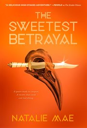 The sweetest betrayal : Kinder Poison cover image