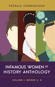 Infamous women of history anthology, volume ii. Books #4-6 cover image