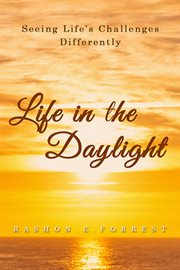 Life in the daylight cover image