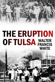 The Eruption of Tulsa cover image