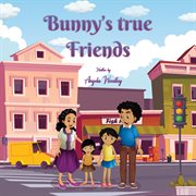 Bunny's true friends cover image