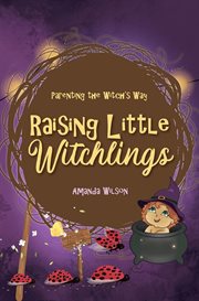 Raising little witchlings cover image