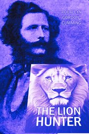 ... The lion hunter cover image