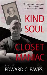Kind soul closet maniac cover image
