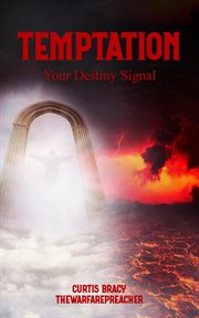 Temptation : Your Destiny Signal cover image