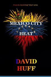 Mexico heat cover image