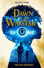 Dawn of the waystar cover image