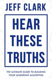 Hear these truths cover image