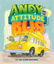 Andy and the attitude bus cover image
