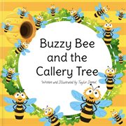 Buzzy bee and the callery tree cover image
