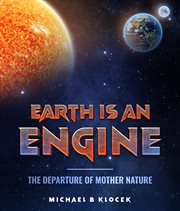Earth Is an Engine cover image