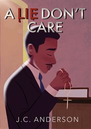 A lie don't care cover image