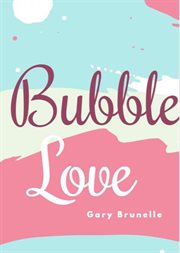 Bubble love cover image