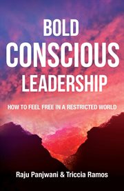 Bold conscious leadership cover image