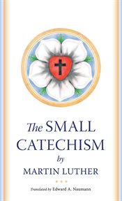 The Small catechism cover image