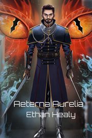 Aeterna aurelia : Aurelia Sagas cover image