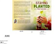 Staying planted for the kids cover image