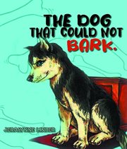 The dog that couldn't bark cover image