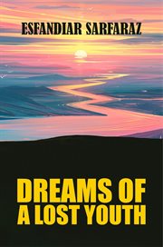 Dreams of a lost youth cover image