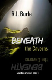 Beneath the caverns cover image