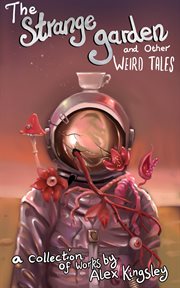 The strange garden and other weird tales cover image