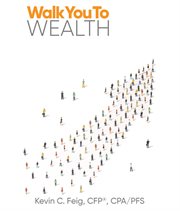 Walk You to Wealth cover image