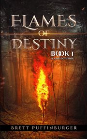 Flames Igniting : Flames of Destiny cover image