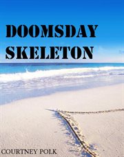 Doomsday skeleton cover image