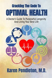 Cracking the code to optimal health cover image