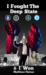 I fought the deep state & i won cover image