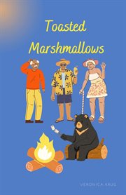 Toasted marshmallows cover image
