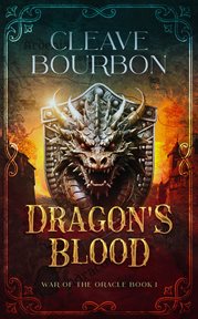 Dragon's blood. War of the oracle cover image