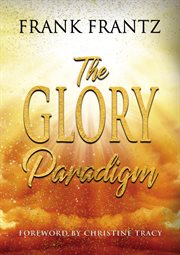 The Glory Paradigm cover image