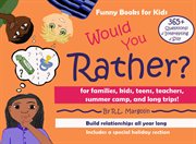 Funny books for kids : Over 365 Interesting and Silly Questions to Build Relationships All Year Long. Includes a Special H cover image