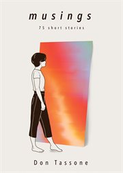 Musings : 75 short stories cover image