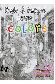 Kayla and Demarri learn colors cover image