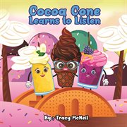 Cocoa cone : Learns to Listen cover image