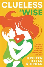 Clueless & Wise cover image