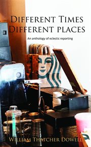 Different times, different places cover image