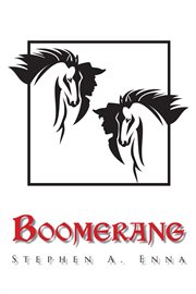 Boomerang : A Plan or Action to Return to the Originator cover image