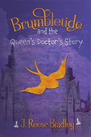 Brumbletide and the queen's doctor's story cover image