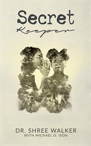 Secret Keeper : Resilient Walker cover image