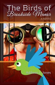 The birds of brookside manor cover image