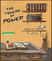 The towers of power : The Antichrists / Scrolls 1-8 cover image