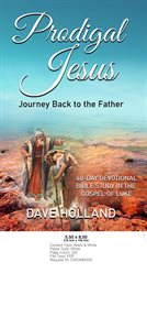 Prodigal jesus : Journey Back to the Father cover image