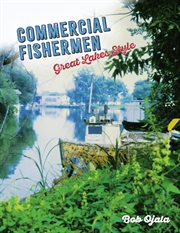 Commercial Fishermen: Great Lakes Style : Great Lakes Style cover image