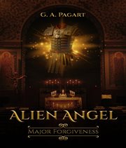Alien angel major forgiveness cover image
