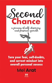 Second Chance : A Journey of Self-Discovery and Personal-Growth cover image