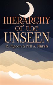 Hierarchy of the Unseen cover image