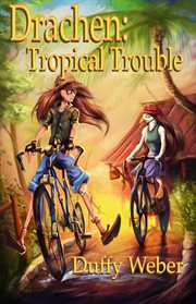Drachen : Tropical Trouble cover image